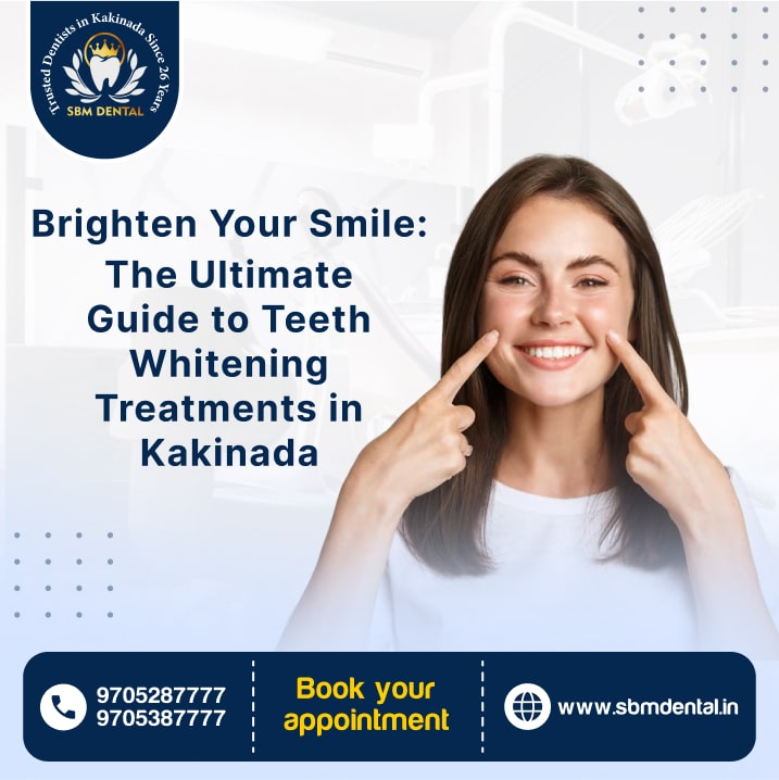 teeth whitening treatment in kakinada